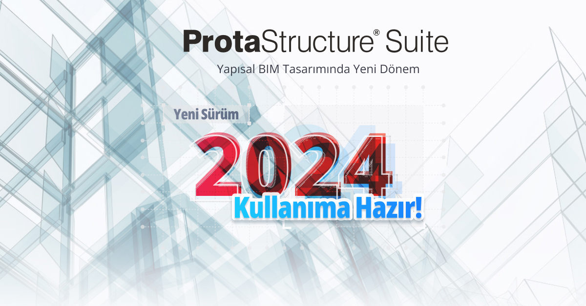 ProtaStructure Suite 2024 Kullanıma Hazır