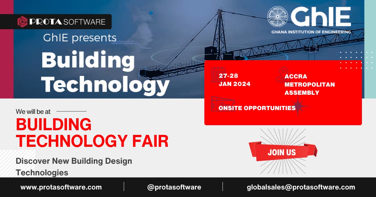 GhIE_s Building Tech Fair in Accra, Jan 27-28, 2024, with Prota Software. Join us there
