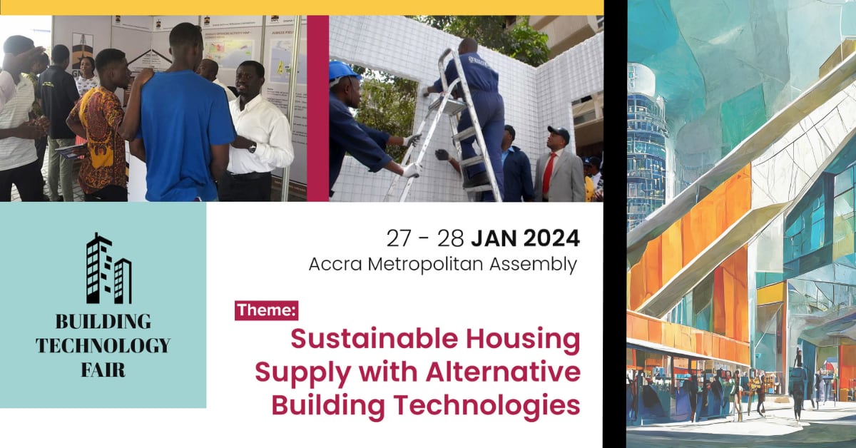 2024 Building Tech Fair in Accra, themed on Sustainable Housing and Alternative Technologies