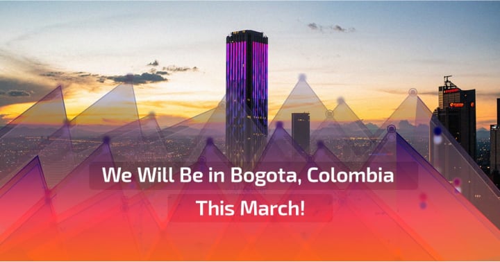 We Will Be in Bogota, Colombia This March!